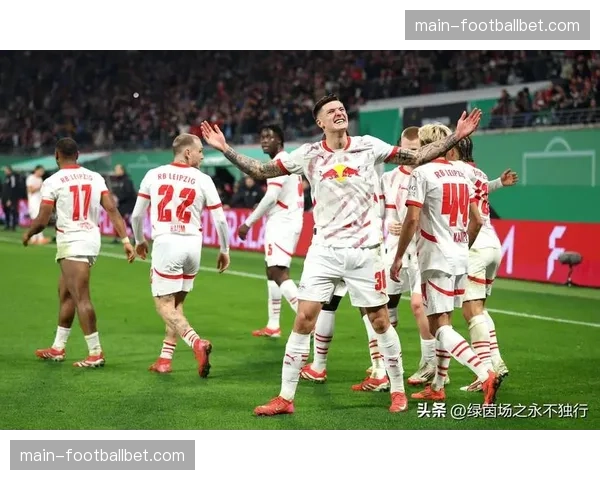 数据前瞻：莱比锡RB主场迎战门兴，交锋历史主队占优